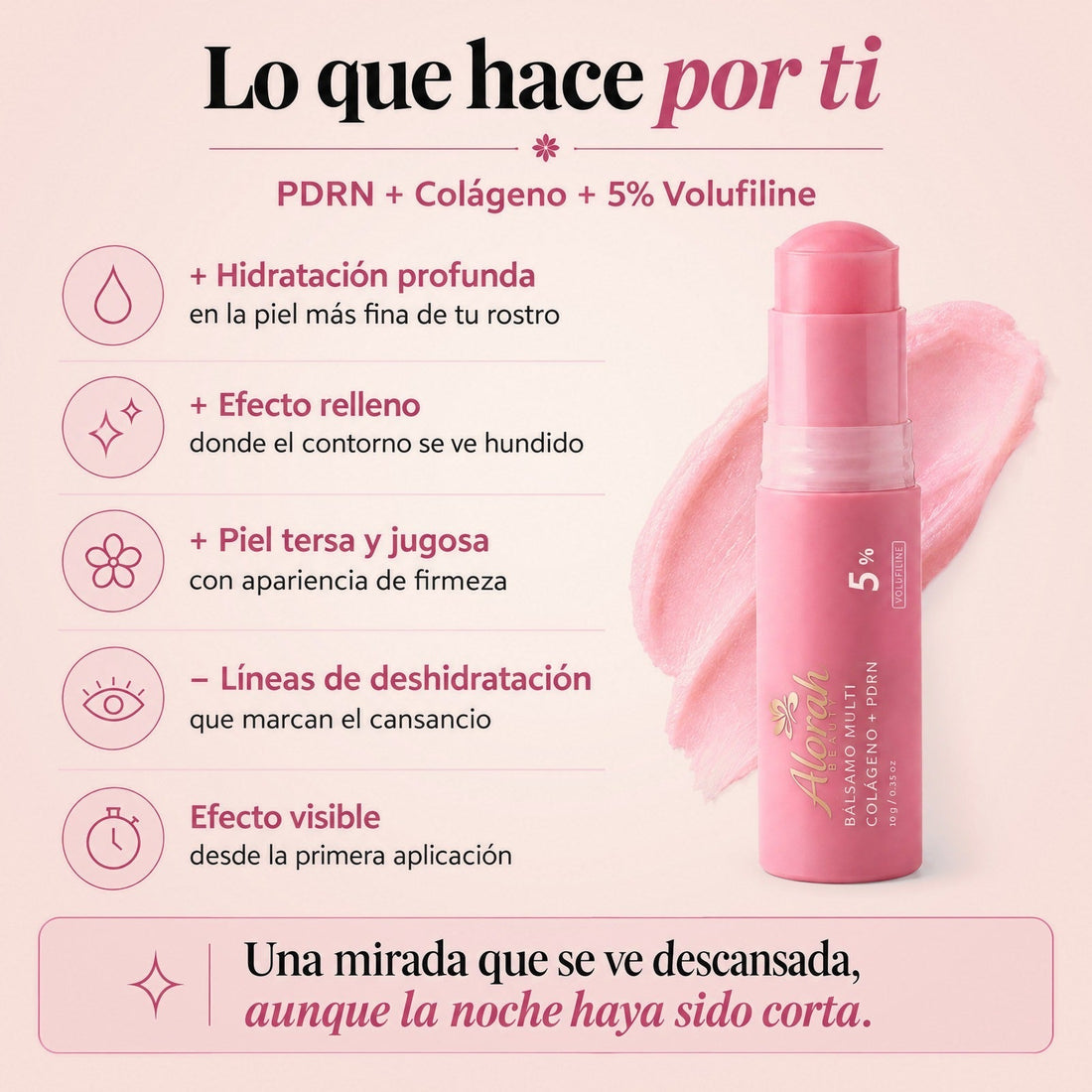 Lo que hace el Stick Ritual Alorah con PDRN, colágeno y 5 % de Volufiline